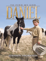 Daniel: To Find My God