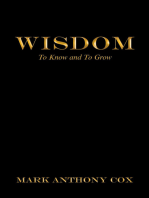 Wisdom: To Know and to Grow