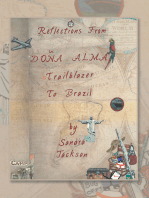 Reflections from Doña Alma:: Trailblazer to Brazil
