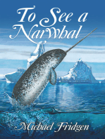 To See a Narwhal