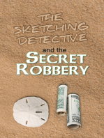 The Sketching Detective and the Secret Robbery