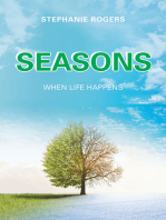 Seasons: When Life Happens