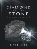 Diamond in the Stone: My Story and Poetry