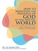 How to Maintain the Presence of God in This Hectic World