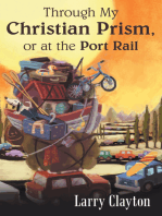Through My Christian Prism, or at the Port Rail