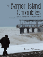 The Barrier Island Chronicles: Stories Told to Me by an Immortal