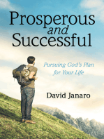 Prosperous and Successful: Pursuing God’s Plan for Your Life