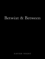 Betwixt & Between