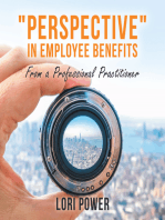 "Perspective" in Employee Benefits: From a Professional Practitioner