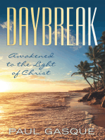 Daybreak: Awakened to the Light of Christ