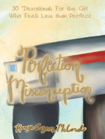 Perfection Misconception: 30 Devotionals for the Girl Who Feels Less Than Perfect