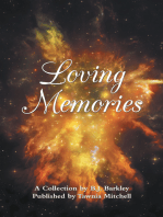 Loving Memories: A Collection by Betty J. A. Barkley