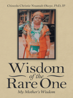 Wisdom of the Rare One: My Mother’s Wisdom