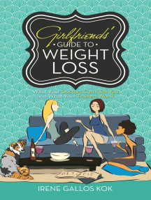 Girlfriends' Guide to Weight Loss by Irene Gallos Kok (Ebook ...