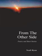 From the Other Side: Poetry and Short Stories