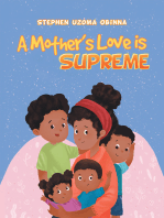 A Mother's Love Is Supreme