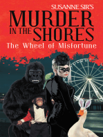 The Wheel of Misfortune: Murder in the Shores a Georgi Girl Series