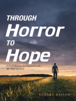 Through Horror to Hope: A Faith Journey to Hopefulness in the Face of Evil