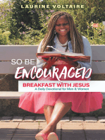 So Be Encouraged: Breakfast with Jesus