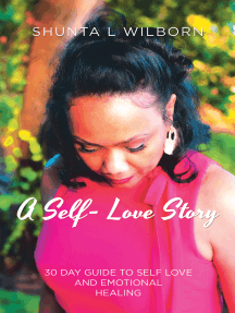 A Self-Love Story by Shunta L Wilborn - Ebook | Scribd