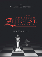 An American Zeitgeist: Volume I: Witness