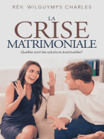 La Crise Matrimoniale: Quelles Sont Les Solutions Éventuelles?