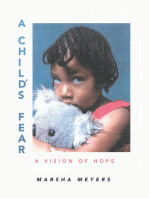 A Child's Fear: A Vision of Hope