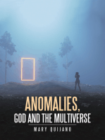 Anomalies, God and the Multiverse