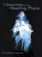 The Journey to the Healing Place