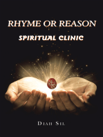 Rhyme or Reason: Spiritual Clinic