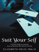 Suit Your Self: A Study Guide to Learning How to Read the Plain Deck of Cards