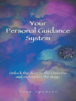 Your Personal Guidance System: Unlock the Door to the Universe and Experience the Magic