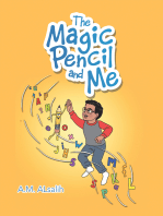 The Magic Pencil and Me