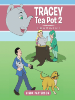 Tracey Tea Pot 2: 3 Adventures in 1