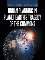 Urban Planning in Planet Earth’s Tragedy of the Commons