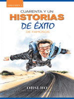 Cuarenta Y Un Historias De Éxito De Famosos