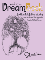 Dreambook: Jaddamiah Jabberwocky (And the Things That Happen to People with Such Names)