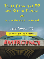 Tales From the ER and Other Places