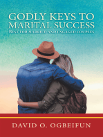 Godly Keys to Marital Success: Best for Married and Engaged Couples