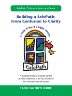 Building a Safepath: from Confusion to Clarity: Facilitator’s Guide