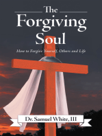 The Forgiving Soul