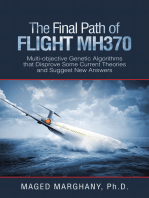 The Final Path of Flight Mh370: Multi-Objective Genetic Algorithms That Disprove Some Current Theories and Suggest New Answers