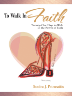 To Walk in Faith