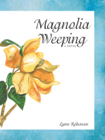 Magnolia Weeping: A Novel