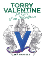 Torry Valentine: A Gift of an Inheritance