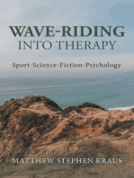 Wave-Riding into Therapy: Sport-Science-Fiction-Psychology