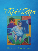 Tepid Steps