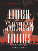 Foolish American Politics