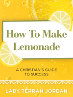 How to Make Lemonade