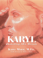 Karyl: Unlocking Her Secrets